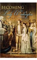 Becoming Lady Washington
