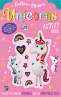 Unicorns Activity Book: (Balloon Stickers)