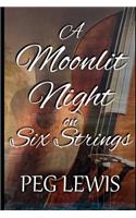 Moonlit Night on Six Strings