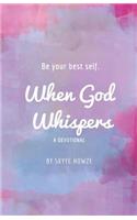 When God Whispers