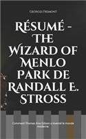 Résumé - The Wizard of Menlo Park de Randall E. Stross