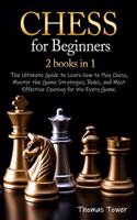 Chess for Beginners 2 Books in 1