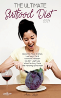Ultimate Sirtfood Diet 2021