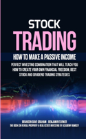 STOCK TRADING : HOW TO MAKE A PASSIVE IN