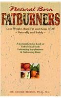 Natural Born Fatburners