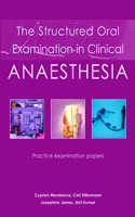 Structured Oral Examination in Clinical Anaesthesia