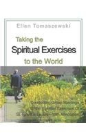 Taking the Spiritual Exercises to the World