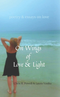 On Wings of Love and Light