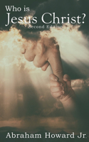 Who Is Jesus Christ?