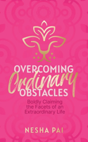 Overcoming Ordinary Obstacles