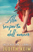 Alla Scoperta Dell' Amore