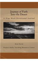 Journey of Faith Into the Desert: A Nine Week Devotional Journal
