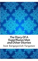 The Diary of a Superfluous Man and Other Stories