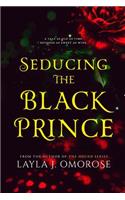 Seducing the Black Prince