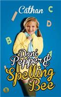 Dani Pepper and the Spelling Bee