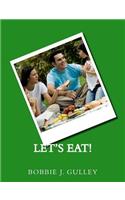 Let's Eat!