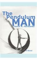 The Pendulum Man