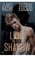 Line in the Shadow