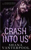 Crash into Us