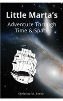 Little Marta's Adventure Through Time & Space
