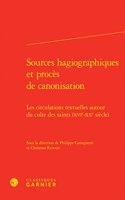 Sources Hagiographiques Et Proces de Canonisation