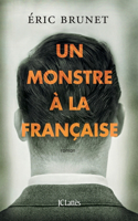 Un Monstre a la Francaise