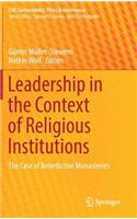 Leadership in the Context of Religious Institutions