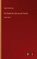 Die Sibylle der Zeit aus der Vorzeit