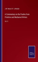 Commentary on the Psalms from Primitive and Mediaeval Writers