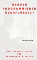 Werden Programmierer überflüssig?