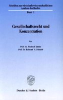 Gesellschaftsrecht Und Konzentration