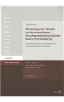 Phonologischer Wandel Im Konsonantismus Der Alemannischen Dialekte Baden-Wurttembergs