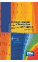 Numerical Simulation of Reactive Flow in Hot Aquifers: Shemat and Processing Shemat