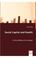 Social Capital and Health