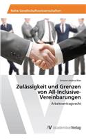 Zulässigkeit und Grenzen von All-Inclusive-Vereinbarungen