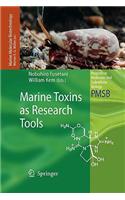 Marine Toxins as Research Tools