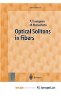 Optical Solitons in Fibers