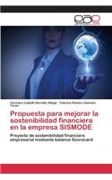 Propuesta para mejorar la sostenibilidad financiera en la empresa SISMODE