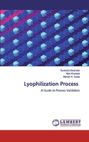 Lyophilization Process