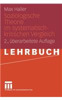 Soziologische Theorie Im Systematisch-Kritischen Vergleich