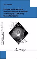 Synthese Und Anwendung Neuer Funktionalisierter Peptoide ALS Zellgangige (Antitumor-) Wirkstofftransporter