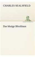 Blutige Blockhaus