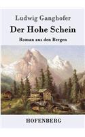 Hohe Schein: Roman aus den Bergen