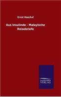 Aus Insulinde - Malayische Reisebriefe