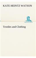 Textiles and Clothing