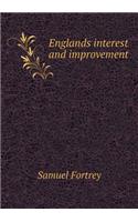 Englands interest and improvement