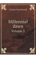 Millennial Dawn Volume 5