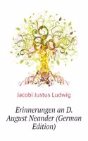 Erinnerungen an August Neander (German Edition)