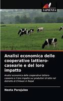 Analisi economica delle cooperative lattiero-casearie e del loro impatto