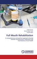 Full Mouth Rehabilitation